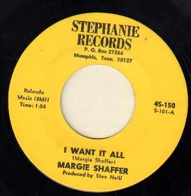 Margie Shaffer - I Want it All / Color Me Blue