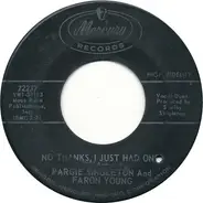 Margie Singleton & Faron Young - No Thanks, I Just Had One