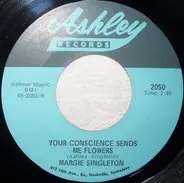 Margie Singleton - Wandering Mind / Your Conscience Sends Me Flowers