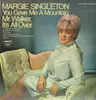 LP - Margie Singleton - You Gave Me A Mountain