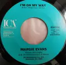 7'' - Margie Evans - I'm On My Way
