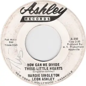 Margie Singleton - How Can We Divide These Little Hearts