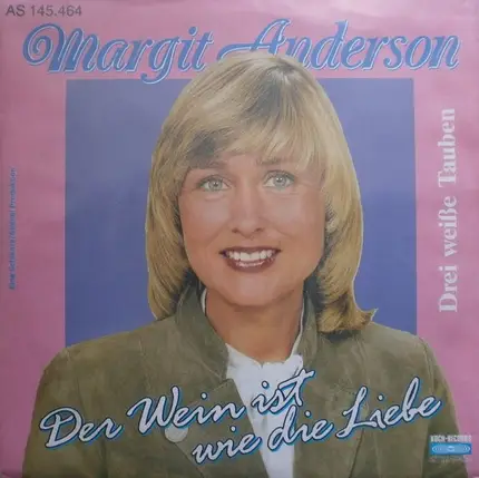 Margit Anderson - Der Wein Ist Wie Die Liebe