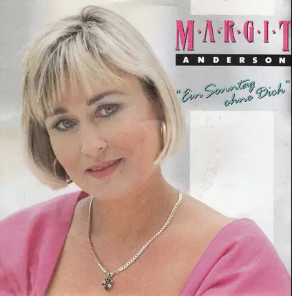 Margit Anderson - Ein Sonntag Ohne Dich
