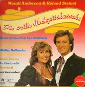Margit Anderson & Roland Steinel - Die Weiße Hochzeitskutsche