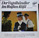 LP - Margit Opawsky , Hans Loeffler , Hans Hagen - Im Weissen Rössl / Der Vogelhändler