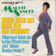 Margit Sander - Komm Doch Mit Nach Old Old Germany