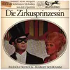 7inch Vinyl Single - Margit Schramm, Rudolf Schock - Die Zirkusprinzessin