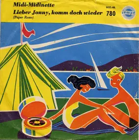 Margit Schumann - Midi-Midinette / Lieber Jonny, Komm Doch Wieder
