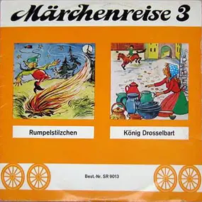 Märchen - 03: Rumpelstilzchen/König Drosselbart