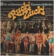 Margit Sponheimer / Willem / Ernst Neger a.o. - Rucki Zucki - Die Schönsten Karnevalslieder