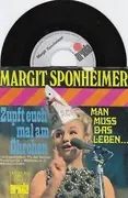 7inch Vinyl Single - Margit Sponheimer - Zupft Euch Mal Am Öhrchen