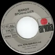 7inch Vinyl Single - Margit Sponheimer - Kille, Kille, Lach Doch Mal