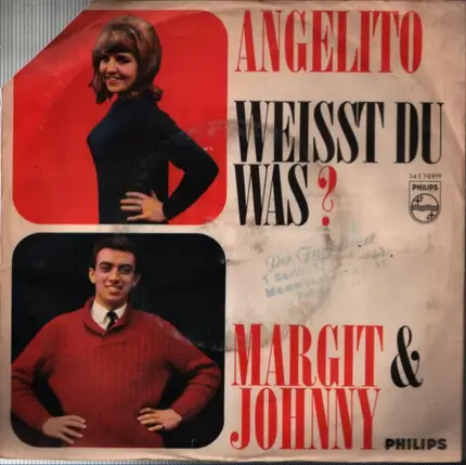 Margit und Johnny - Weisst Du Was ? / Angelito