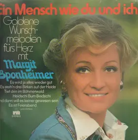 Margit Sponheimer - Ein Mensch Wie Du Und Ich