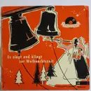 7inch Vinyl Single - Margot Guilleaume - Es Singt Und Klingt Zur Weihnachtszeit - EP, Mono