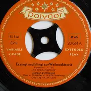 7inch Vinyl Single - Margot Guilleaume - Es Singt Und Klingt Zur Weihnachtszeit - EP, Mono
