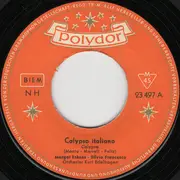 7inch Vinyl Single - Margot Eskens - Silvio Francesco - Calypso Italiano