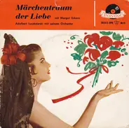 Margot Eskens - Märchentraum Der Liebe