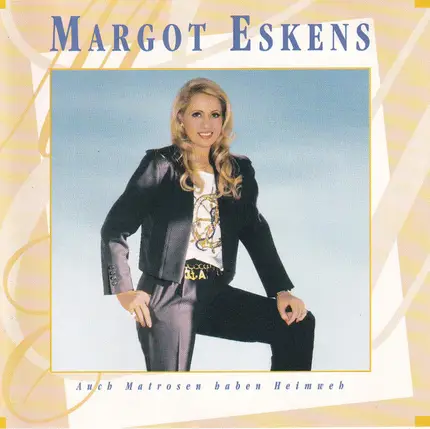 Margot Eskens - Auch Matrosen Haben Heimweh