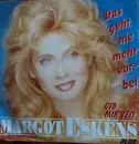 7inch Vinyl Single - Margot Eskens - Das Geht Nie Mehr Vorbei