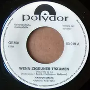 Margot Eskens - Wenn Zigeuner Träumen