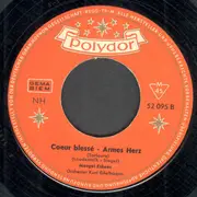 7inch Vinyl Single - Margot Eskens - Ob In Bombay, Ob In Rio / Coeur Blessé - Armes Herz