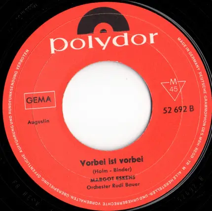 Margot Eskens - Du Läßt Dich Nicht Seh'n / Vorbei Ist Vorbei