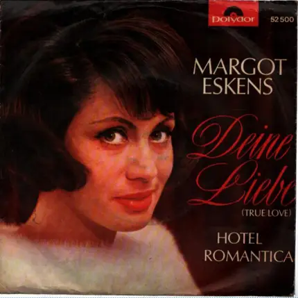 Margot Eskens - Deine Liebe