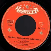 7inch Vinyl Single - Margot Eskens - Ein Herz, Das Kann Man Nicht Kaufen - Mono