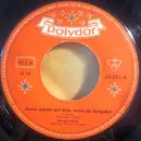 7inch Vinyl Single - Margot Eskens - Keine Wartet Auf Dich, Wenn Du Fortgehst