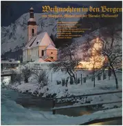 Margot & Michael / Isartaler Volksmusik - Weihnachten in den Bergen