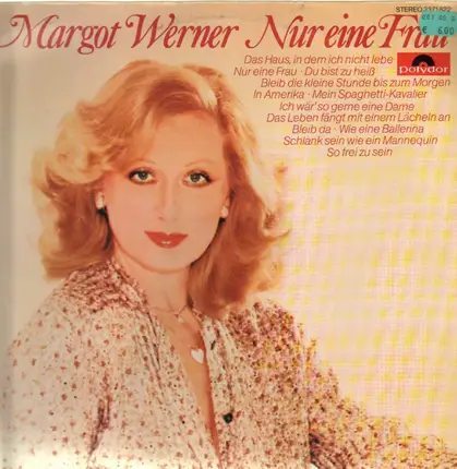 Margot Werner - Nur eine Frau
