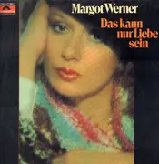 LP - Margot Werner - Das Kann Nur Liebe Sein