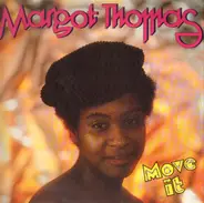 Margot Thomas - Move it