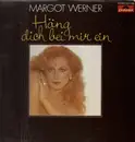 LP - Margot Werner - Häng Dich Bei Mir Rein