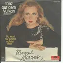 7'' - Margot Werner - Tanz Auf Dem Vulkan (Seasons)