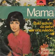 7'' - Margot Eskens - Mama