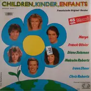 12inch Vinyl Single - Margo , Franck Olivier , Diane Solomon , Malcolm Roberts , Ireen Sheer , Chris Roberts - Children, Kinder, Enfants (International-Version)