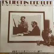 LP - Margo Lion , Mischa Spoliansky - Es Liegt In Der Luft - Ein Abend Mit Margo Lion Und Mischa Spoliansky - 27. Berliner Festwochen 77