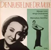 Margo Lion - Singt Chansons Von Marcellus Schiffer