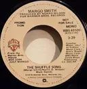 7inch Vinyl Single - Margo Smith - The Shuffle Song