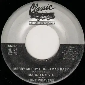 Margo Sylvia - Merry Merry Christmas Baby / What Are You Doing New Years Eve