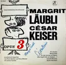 10'' - Margrit Läubli , César Keiser - Opus 3