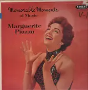 Marguerite Piazza - Memorable Moments of Music