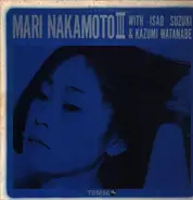 Mari Nakamoto With Isao Suzuki & Kazumi Watanabe - Mari Nakamoto III