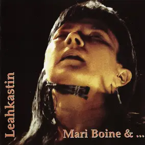 Mari Boine - Leahkastin / Unfolding