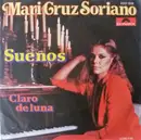 7inch Vinyl Single - Mari Cruz Soriano - Sueños
