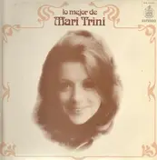 Mari Trini - Lo Mejor De Mari Trini
