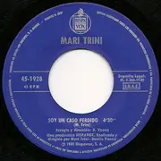 7inch Vinyl Single - Mari Trini - El Desertor / Soy Un Caso Perdido